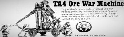TA4 Orc War Machine by Tony Ackland. Copyright: Gams Workshop.